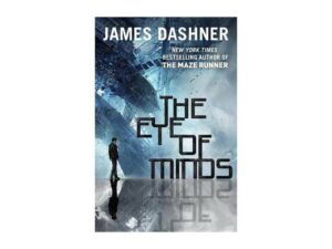 James Dashner The Eye of Minds cover