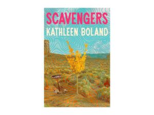 Scavengers by Kathleen Boland book cover