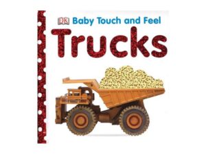 Baby Touch and Feel Trucks book cover