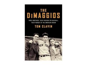 The DiMaggios book cover with three brothers