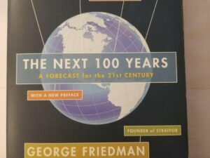 Book cover: globe with "The Next 100 Years
