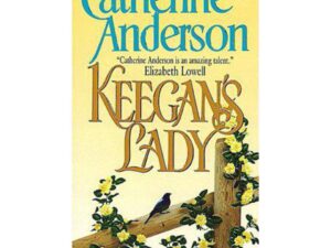 Book cover: Keegan's Lady by Catherine Anderson