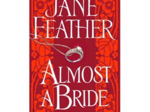 Almost a Bride book cover, Jane Feather