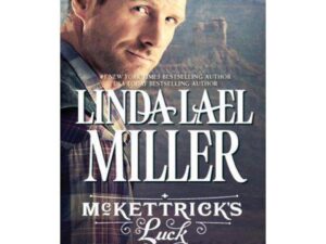 Book cover: McKettrick's Luck by Linda Lael Miller