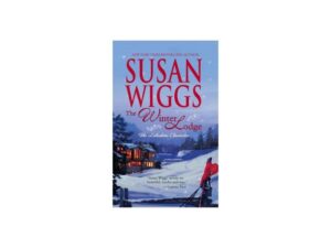 Susan Wiggs The Winter Lodge book cover