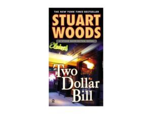Book cover: Two Dollar Bill by Stuart Woods