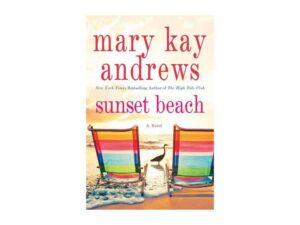 Book cover: Sunset Beach by Mary Kay Andrews