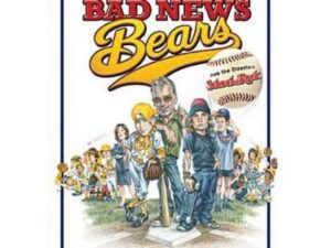 Bad News Bears movie poster with kids