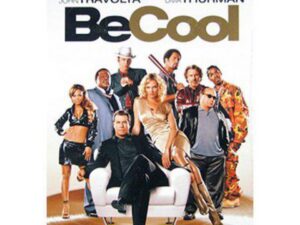 Be Cool movie poster featuring ensemble cast