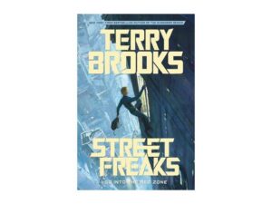 Terry Brooks Street Freaks book cover