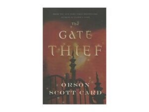 The Gate Thief cover by Orson Scott Card