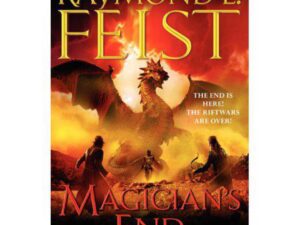 Raymond E. Feist Magician's End book cover