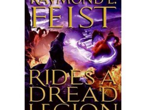 Raymond E. Feist Rides a Dread Legion cover