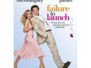 Failure to Launch movie poster, couple leaning