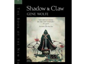 Cover of Shadow and Claw by Gene Wolfe