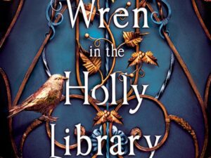 Book cover: The Wren in the Holly Library